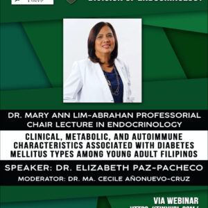 Professorial Chair Lecture: Clinical, Metabolic, and Autoimmune Characteristics Associated with Diabetes Mellitus Types Among Young Adult Filipinos